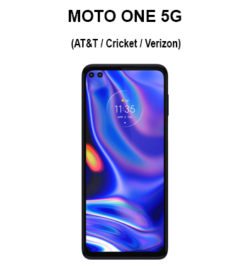 Moto One 5G 2022 ( AT&T / Cricket / Verizon)
